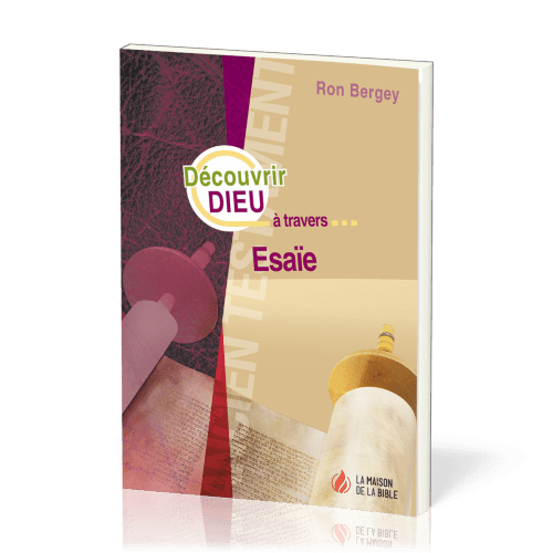 Découvrir Dieu à travers Ésaïe