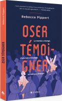 Oser témoigner - Le monde a changé, mais notre message ne doit pas changer Oser témoigner - Le monde a changé, mais notre message ne doit pas changer