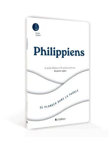Philippiens - Se plonger dans la Parole