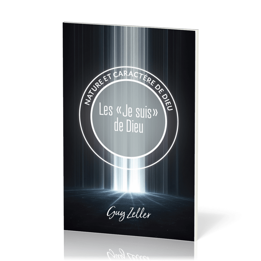 Je suis de Dieu (Les) - Collection Nature et caractère de Dieu