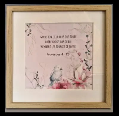 Cadre 20×20 – Proverbes 4 : 23