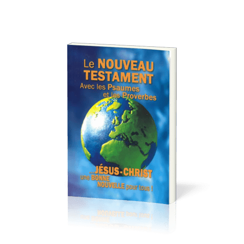 Nouveau testament avec Psaumes et Proverbes, Segond 1910, compact illustré - …Jésus-Christ une...