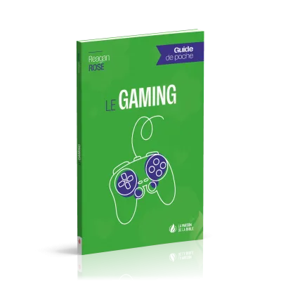 Gaming (Le) - Guide de poche
