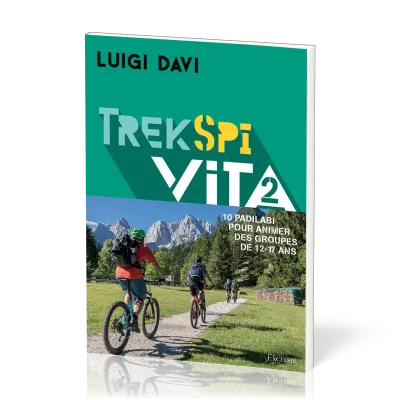 Trek Spi Vita 2 - 10 padilabi pour animer des groupes de 12-17 ans