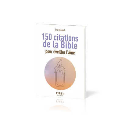 150 citations de la Bible pour éveiller l'âme