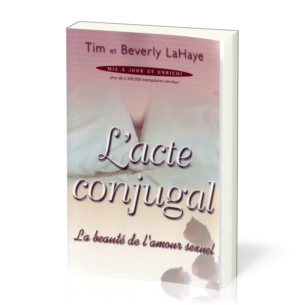 Acte conjugal (L') - La beauté de l'amour sexuel (Mis à jour et enrichi)