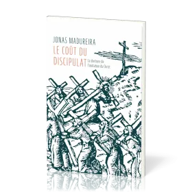 Coût du discipulat (Le) - La doctrine de l'imitation de Dieu