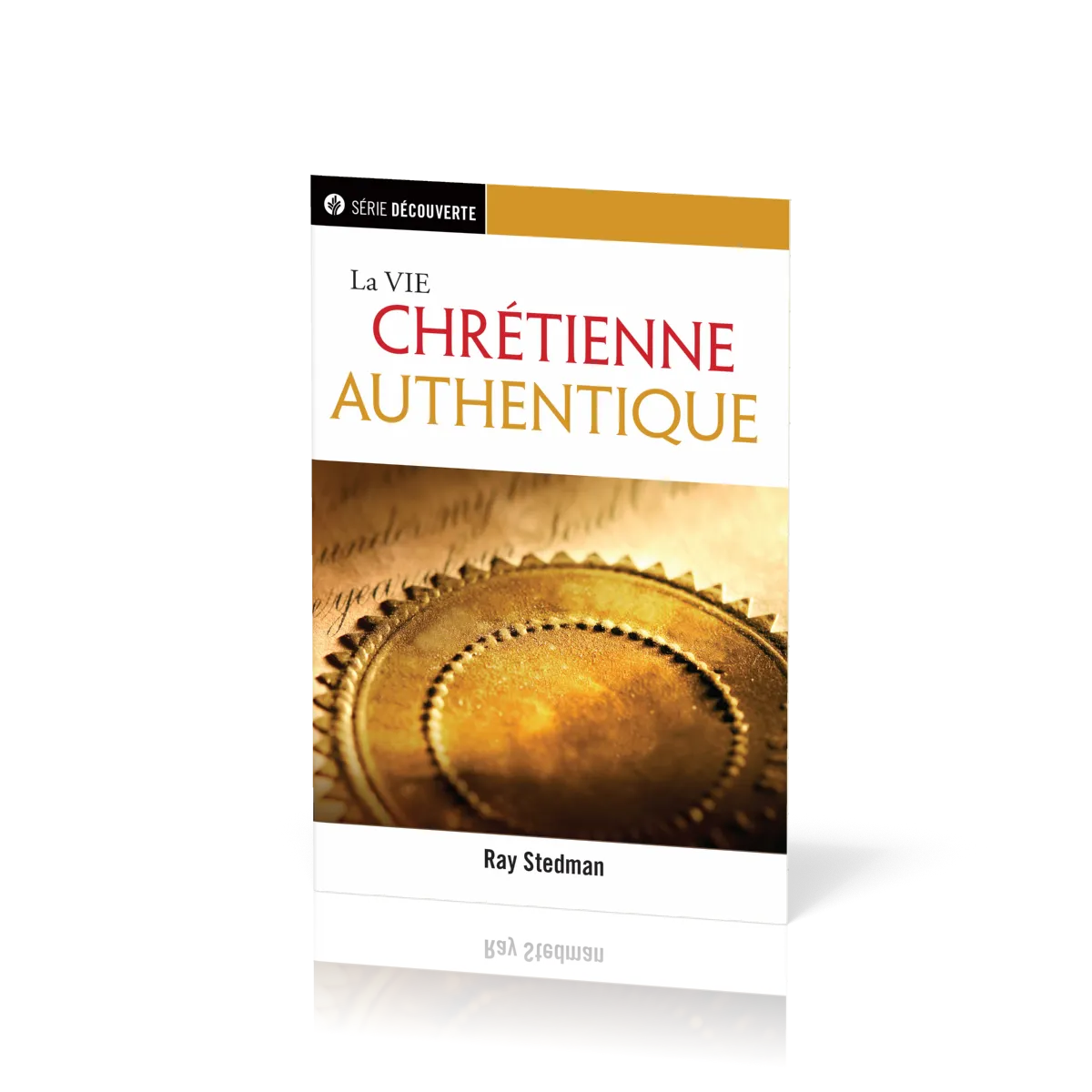 Vie chrétienne authentique (La) - [brochure NPQ série découverte]
