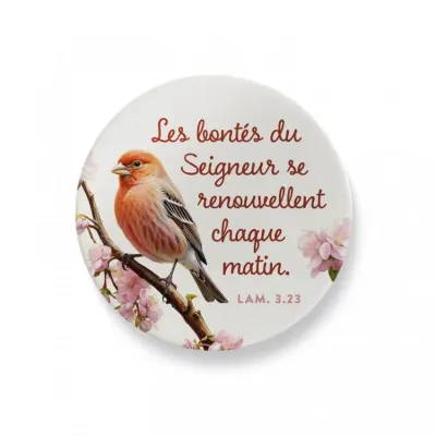 Magnet oiseau "Les bontés du Seigneur" - Lamentations 3.23