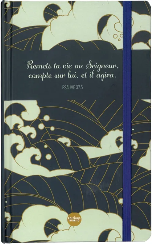 Carnet de notes "Remets ta vie au Seigneur, compte sur lui, et il agira"