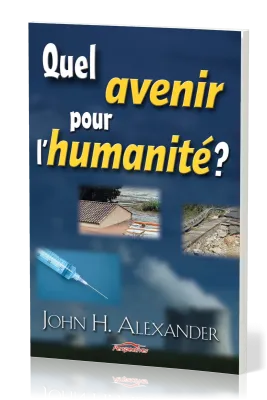 Quel avenir pour l'humanité?
