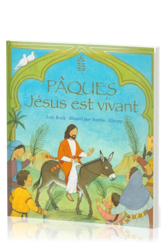 Pâques - Jésus est vivant