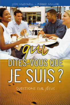 Qui dites-vous que je suis? - Questions sur Jésus