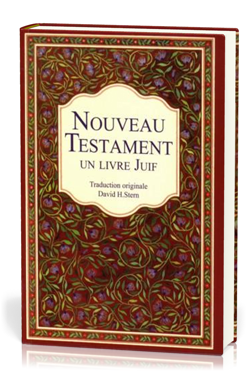 Nouveau Testament un livre juif (Le) - Traduction originale David H. Stern 