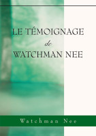 Témoignage de Watchman Nee (Le)