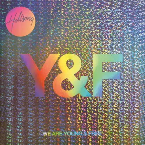 Y & F : WE ARE YOUNG AND FREE [CD+DVD 2013]