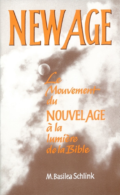 New Age - Le mouvement du nouvel âge à la lumière de la Bible