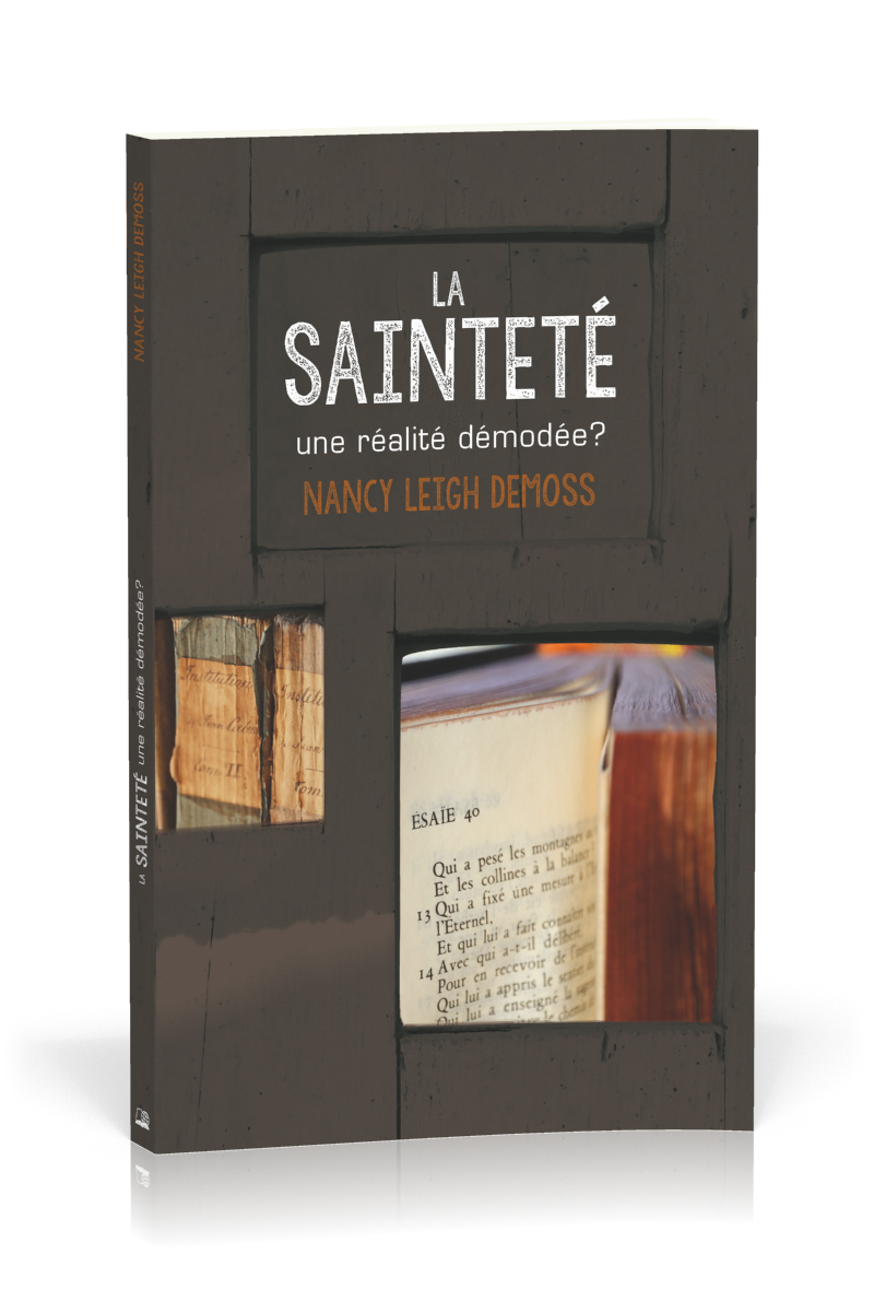 Sainteté (La) - Une réalité démodée?