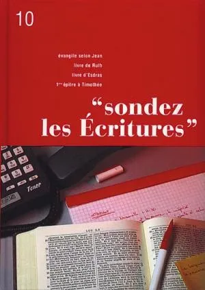 Jean, Ruth, Esdras, 1Timothée - Sondez les Écritures volume 10