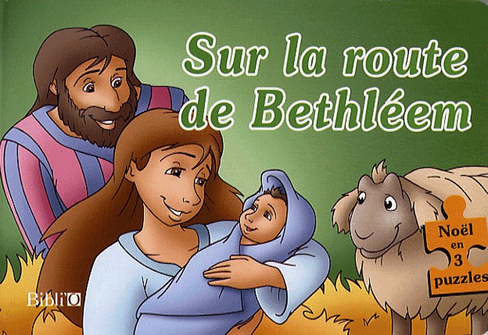Sur la route de Béthléem - Noël en 3 puzzles