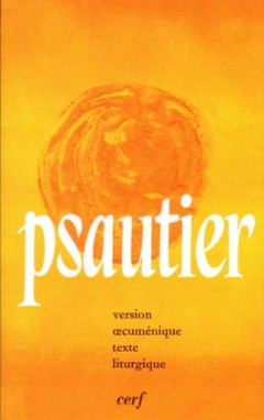 Psautier, texte liturgique version oecuménique - broché