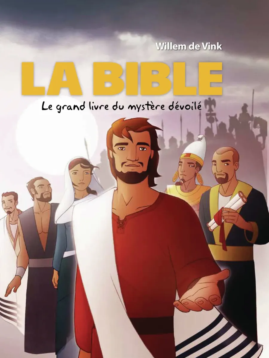 Bible (La) - Le grand livre des mystères dévoilés