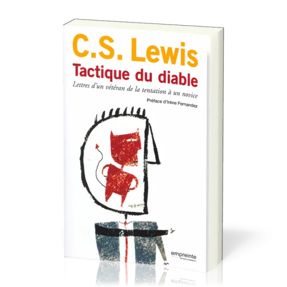Tactique du diable - Lettre d'un vétéran de la tentation à un novice