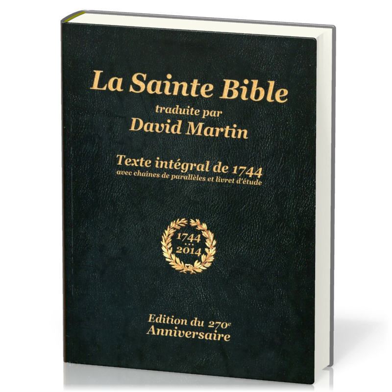 Bible David Martin, éd. 1744, reliée rigide - avec chaînes de parallèles et livret d'étude, édition du 270e anniversaire
