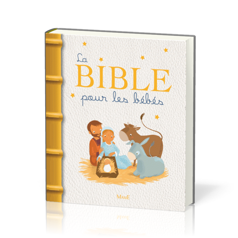 Bible pour les bébés (La)