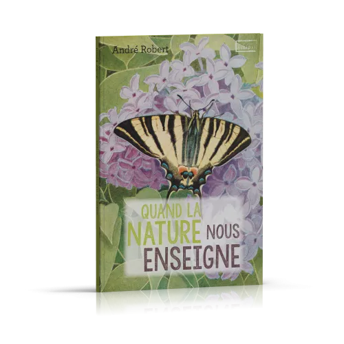 Quand la nature nous enseigne