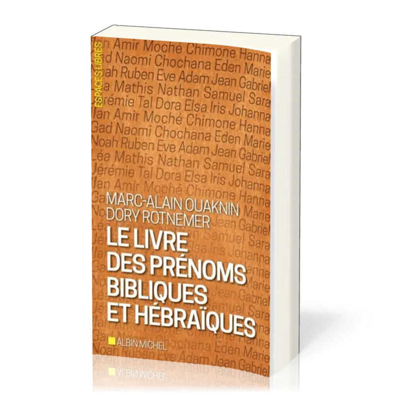 Livre des prénoms bibliques et hébraïques (Le)