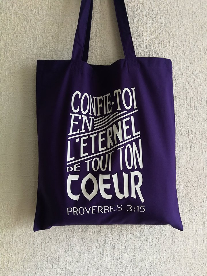 Tote bag "Confie-toi en l'Éternel […]" Proverbes 3:5 - diverses couleurs