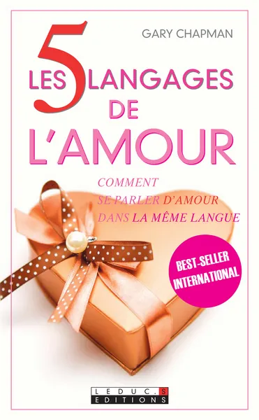 5 LANGAGES DE L'AMOUR (LES) [POCHE] COMMENT SE PARLER D'AMOUR DANS LA MÊME LANGUE