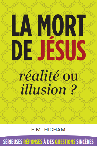 Mort de Jésus (La) - réalité ou illusion ?
Sérieuses réponses à des questions sincères
