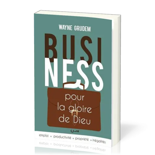 Business pour la gloire de Dieu