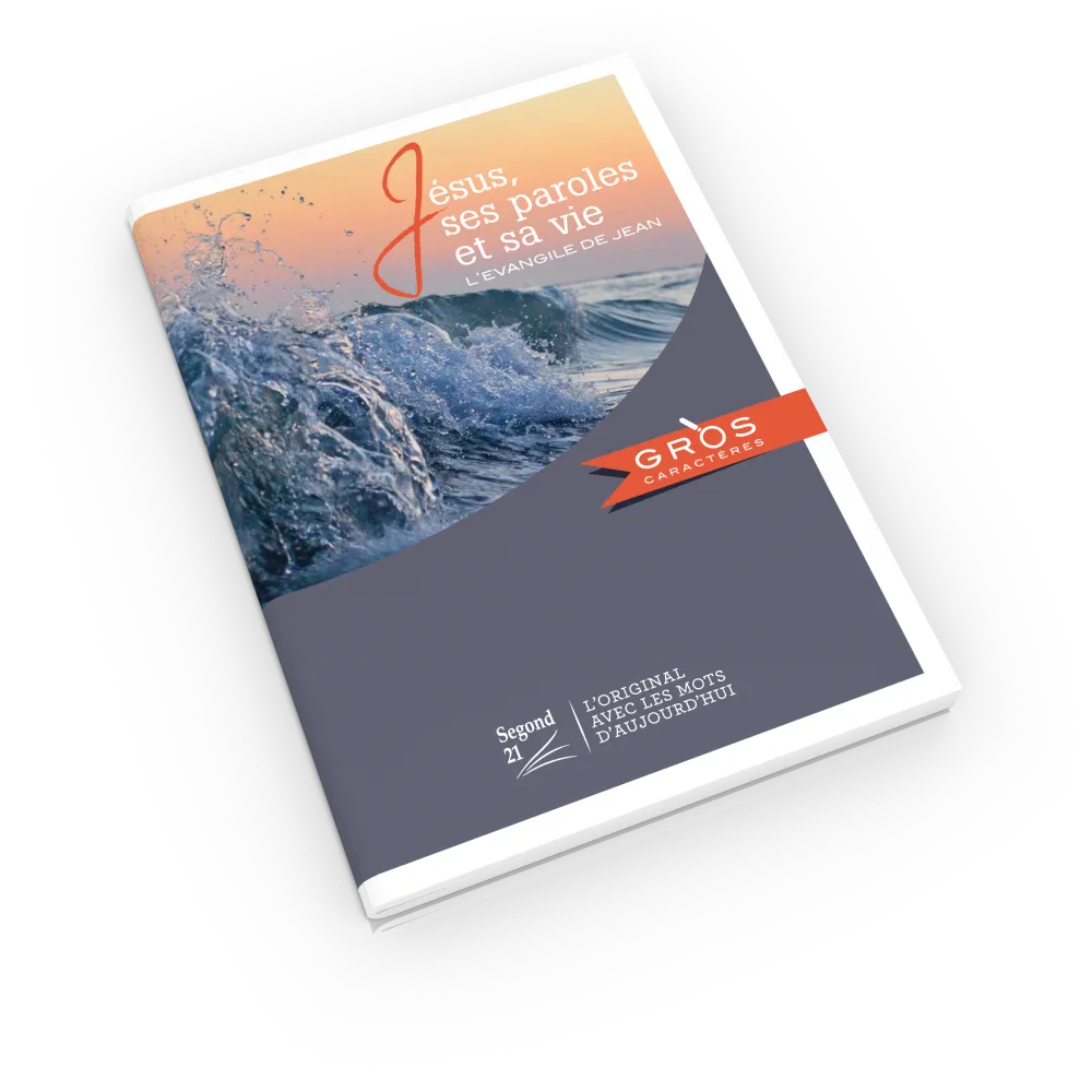 Évangile de Jean Segond 21, gros caractères