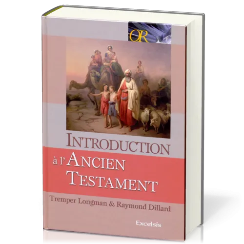 Introduction à l'Ancien Testament - [collection OR]