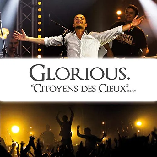 Citoyens des cieux [CD + DVD, 2010]