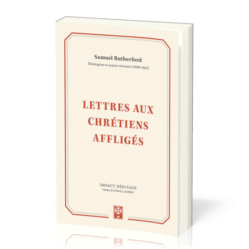 Lettres aux chrétiens affligés