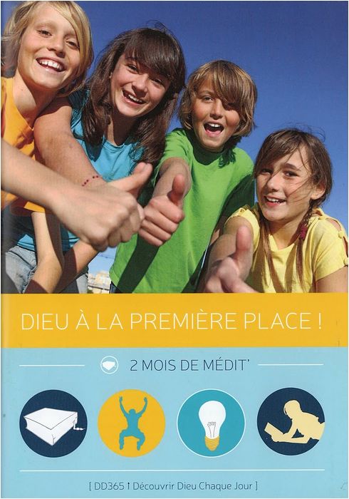 Dieu à la première place ! - Découvrir Dieu chaque jour carnet No 4 (8-12 ans)