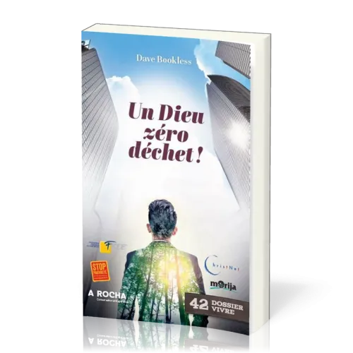 Un Dieu zéro déchet ! - [Dossier Vivre N°42]