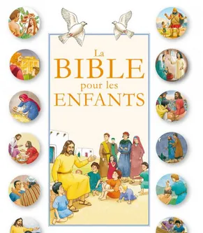 Bible pour les enfants (La)