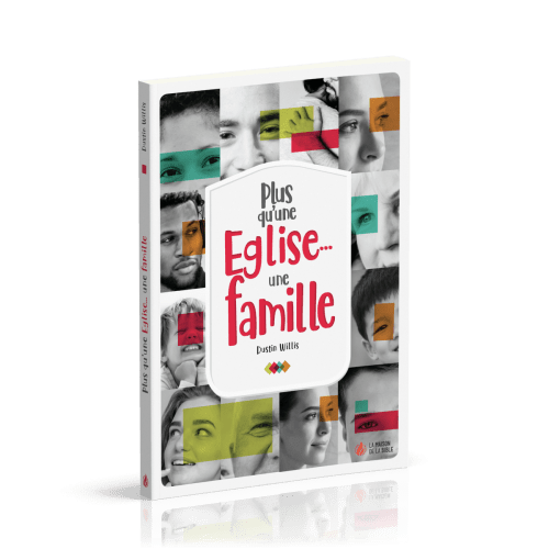 Plus qu'une Église… une famille