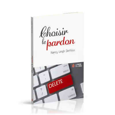 Choisir le pardon