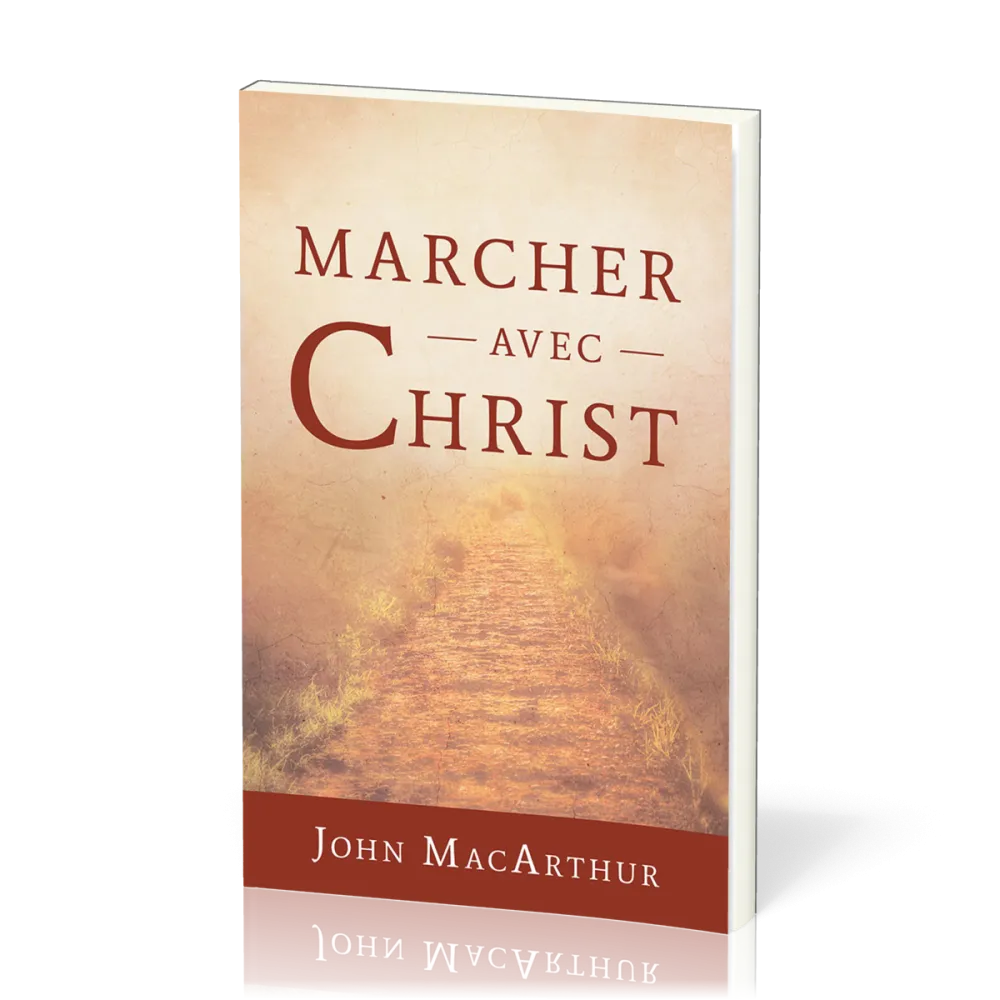 Marcher avec Christ