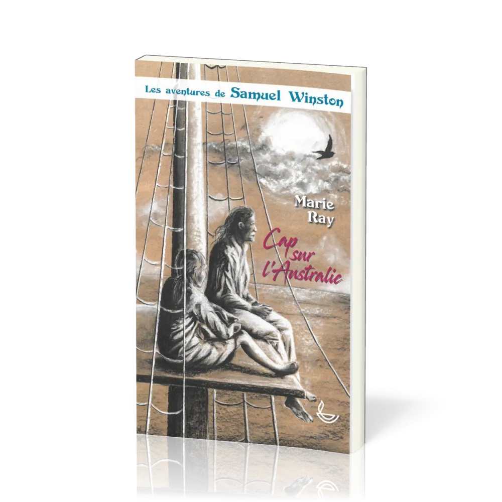 Cap sur l’Australie - Les Aventures de Samuel Winston, tome 1