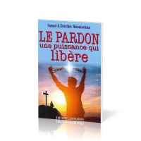 Pardon une puissance qui libère (Le)