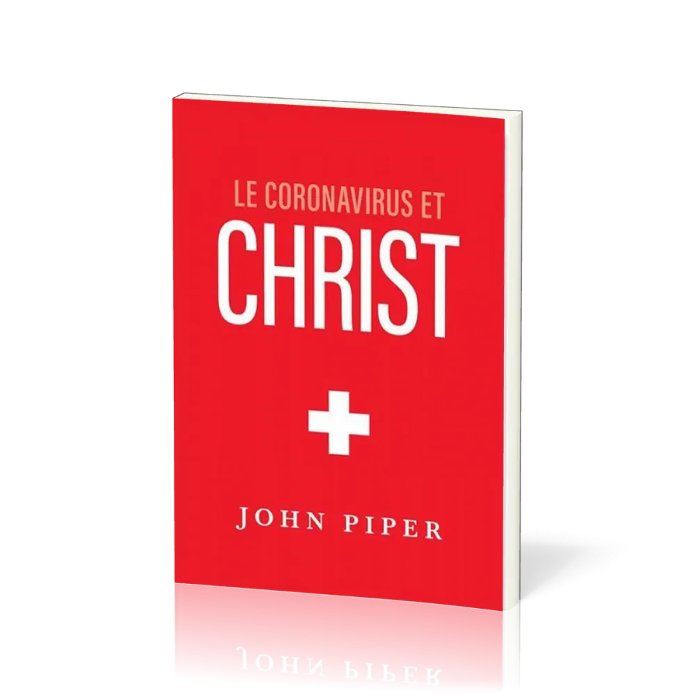 Coronavirus et Christ (Le)