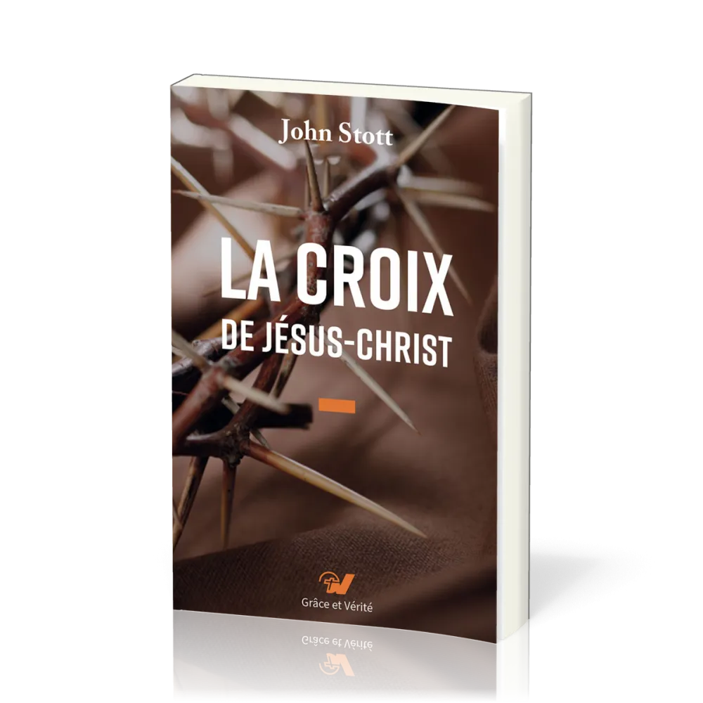 Croix de Jésus-Christ (La)