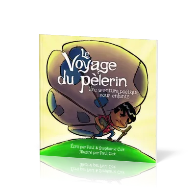 Voyage du pèlerin (Le) - Une aventure poétique pour enfants